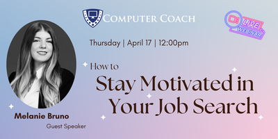 ComputerCoach's tweet card. Learn ways to keep yourself motivated during your job search journey!