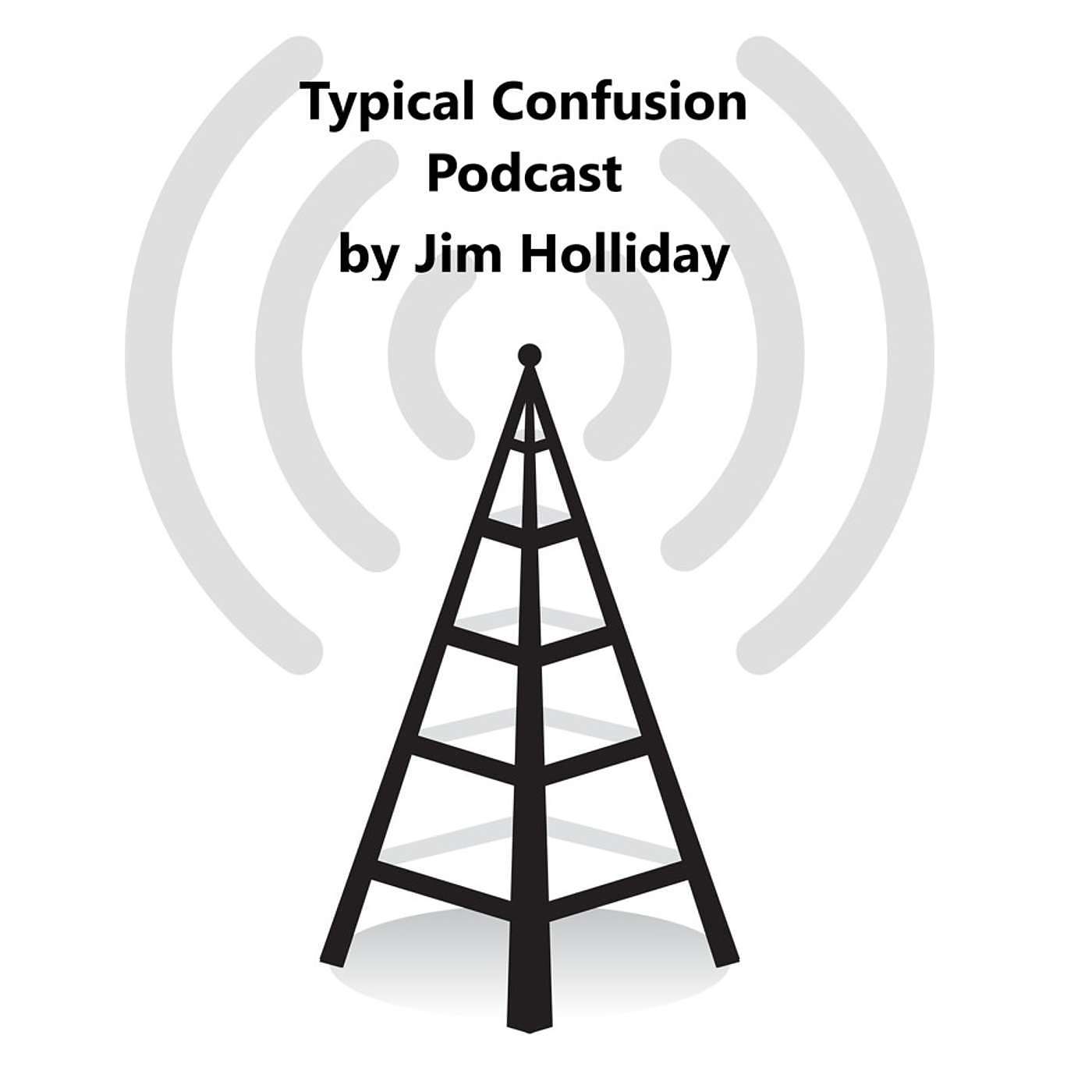 tcpc_pod's tweet card. X Minus One How-2 - Typical Confusion Pod Cast Hosted by Jim Holliday