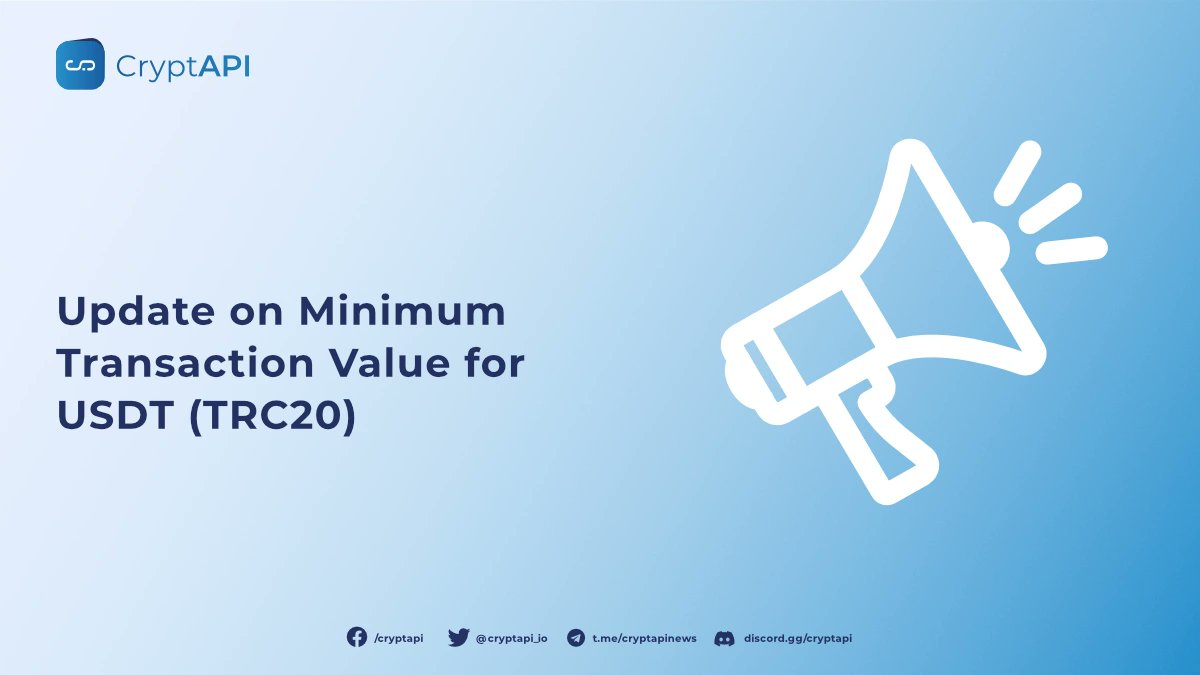 CryptAPI_io's tweet card. Due to a recent increase in fees on the TRON network, we have updated the minimum transaction value for USDT over TRC20 to 10 USDT.