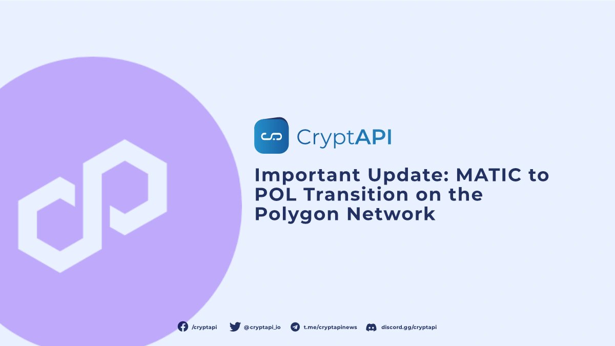 CryptAPI_io's tweet card. CryptAPI will be updating the ticker for MATIC in response to the ongoing migration to POL.