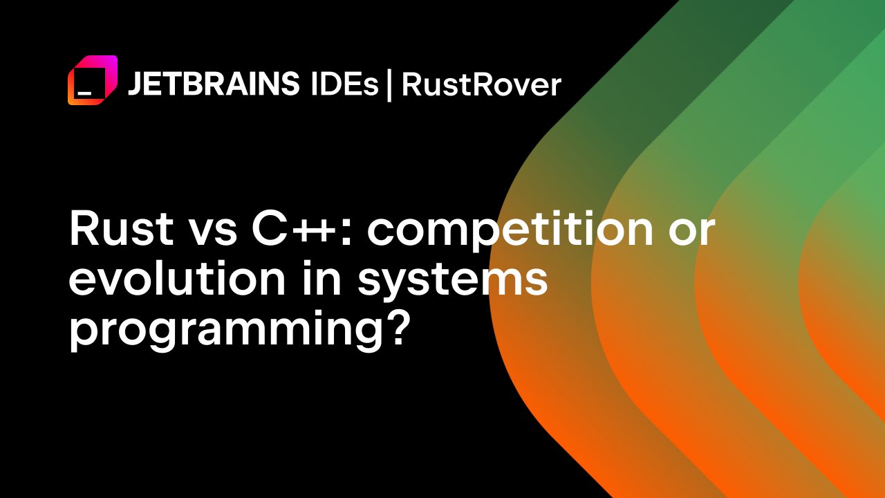 rustrover's tweet card. Explore Rust vs C++ across performance, memory safety, tooling, and community. Compare strengths, weaknesses, and best use cases for modern systems programming.