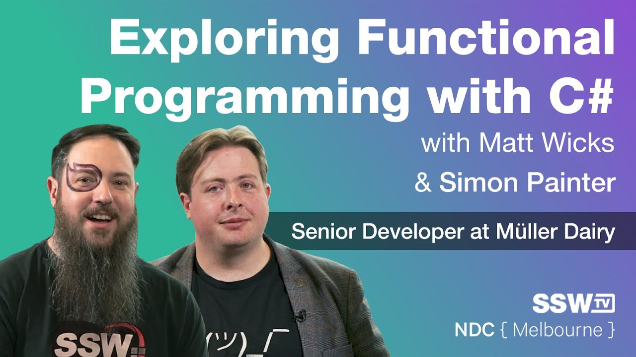 SSWChina's tweet card. Exploring Functional Programming with C# | Simon Painter & Matt Wicks...
