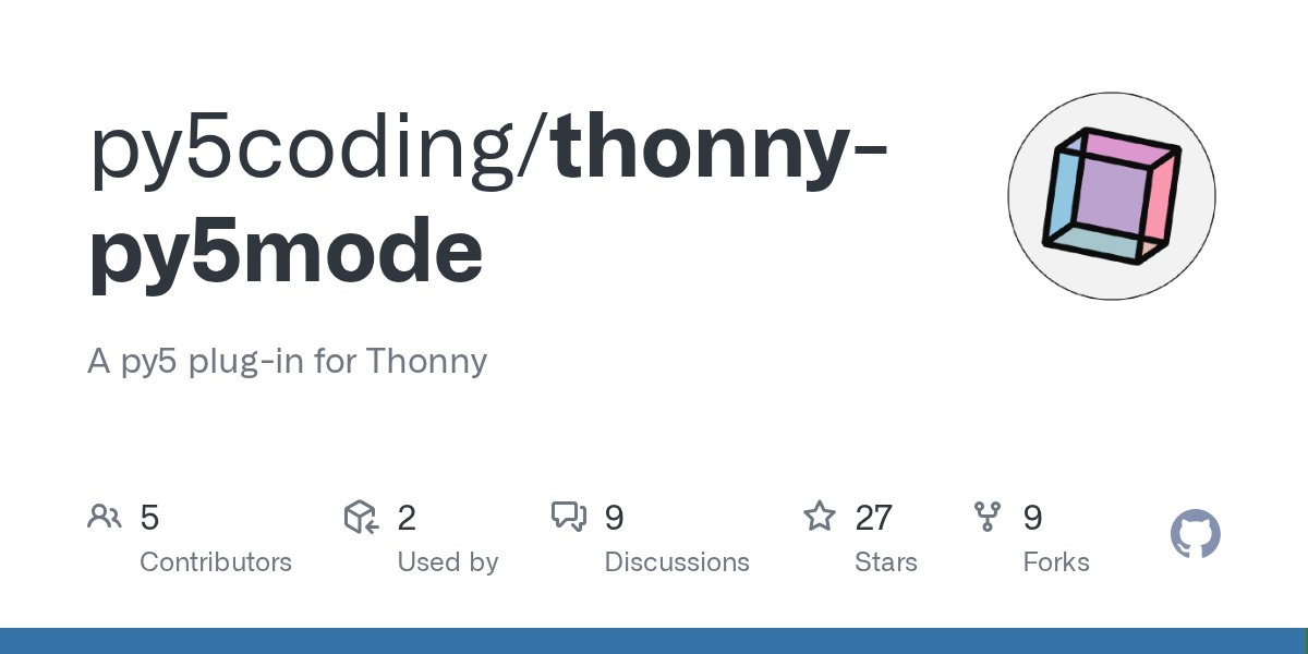 py5coding's tweet card. A py5 plug-in for Thonny. Contribute to py5coding/thonny-py5mode development by creating an account on GitHub.