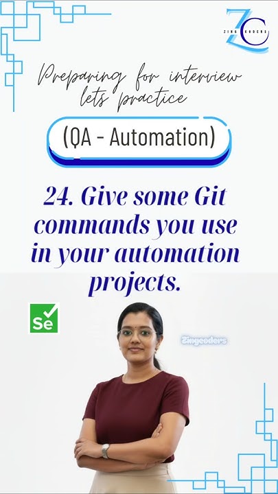 zingcoder's tweet card. Day 24 | Java Selenium Interview QA | Give me some git commands you...