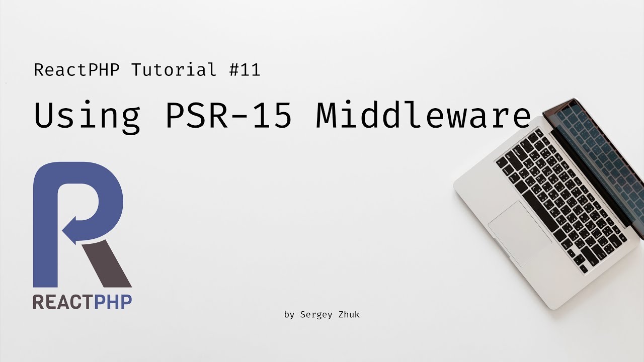 zhukserega's tweet card. ReactPHP Tutorial #11: Using PSR-15 Middleware