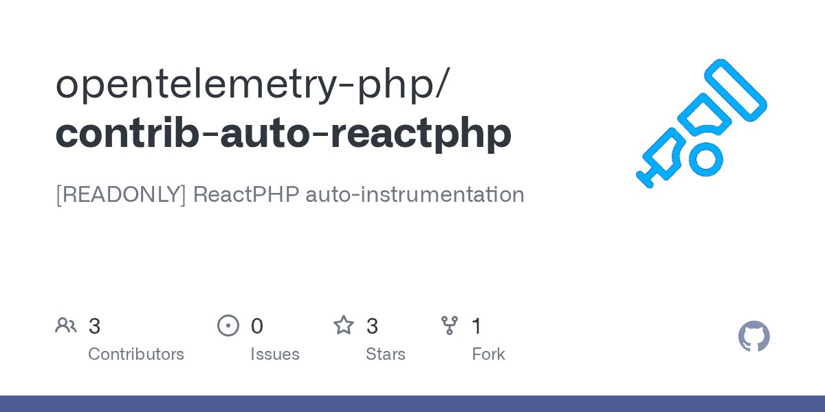 WyriHaximus's tweet card. [READONLY] ReactPHP auto-instrumentation. Contribute to opentelemetry-php/contrib-auto-reactphp development by creating an account on GitHub.