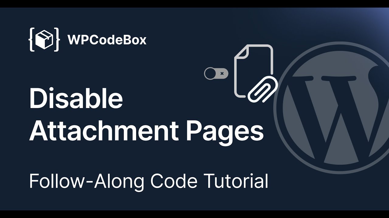 wpcodebox's tweet card. WordPress Is Creating Attachment Pages You Don’t Need — Let’s Stop...