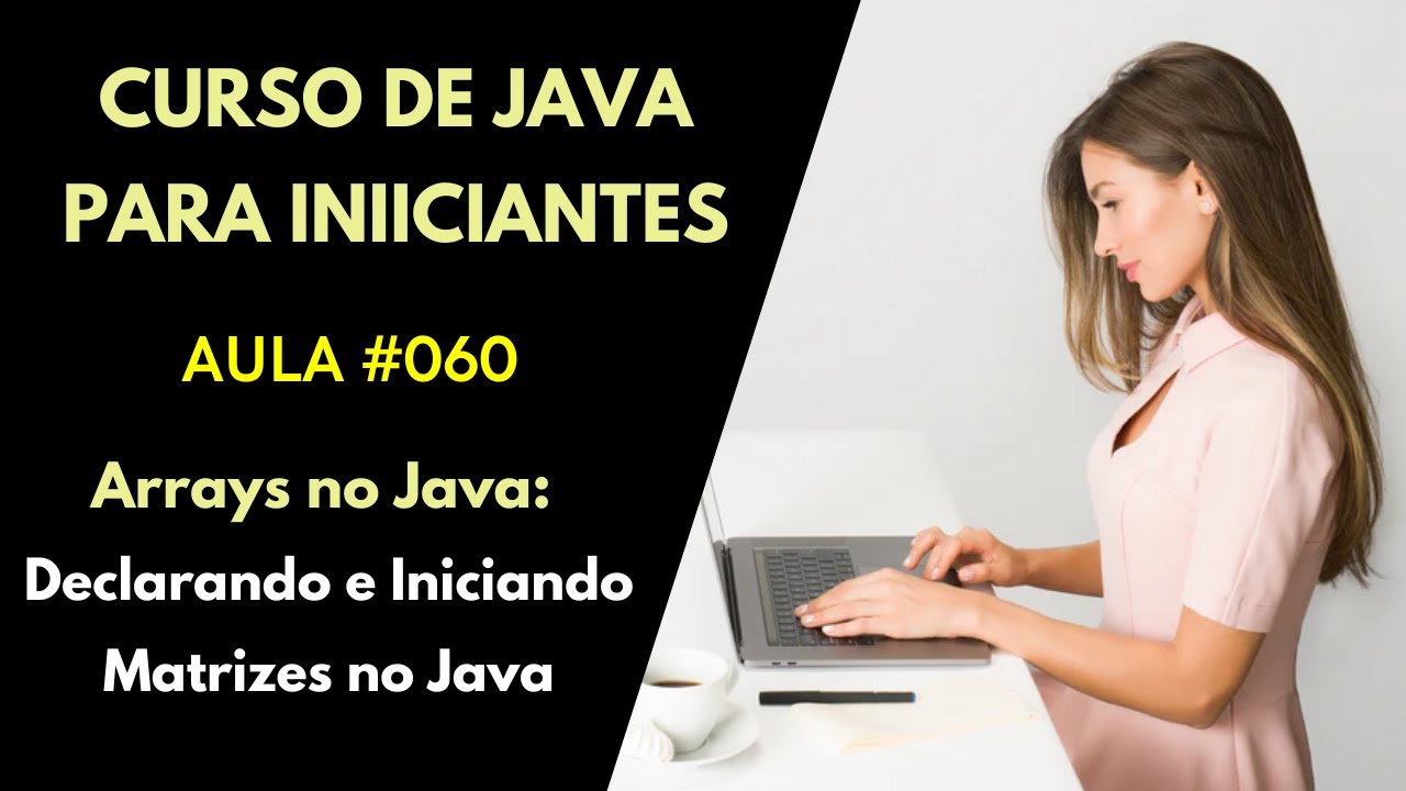 juliobattisti's tweet card. Curso de Java Para Iniciantes - Aula 060 - Arrays no Java - Declara...