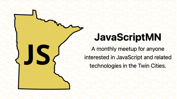 JavaScriptMN's tweet card. Like our past show and tell events, we're going to keep it casual and low-key. Share what you've been working on with a show-and-tell! We start our events with breakout roo