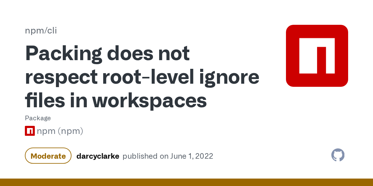 npmjs's tweet card. ### Impact `npm pack` ignores root-level `.gitignore` & `.npmignore` file exclusion directives when run in a workspace or with a workspace flag (ie. `--workspaces`, `--workspace=`)...