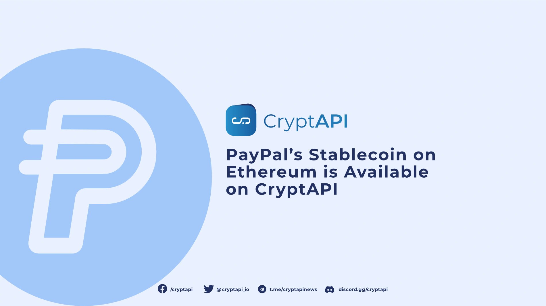 CryptAPI_io's tweet card. We’re thrilled to announce that PYUSD, PayPal’s USD-backed stablecoin, is now integrated into CryptAPI!