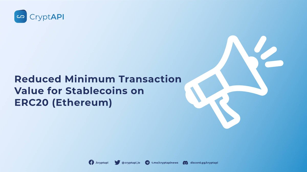 CryptAPI_io's tweet card. Following the recent reduction in Ethereum network fees, we’ve decreased the minimum transaction value for Stablecoins on ERC20.