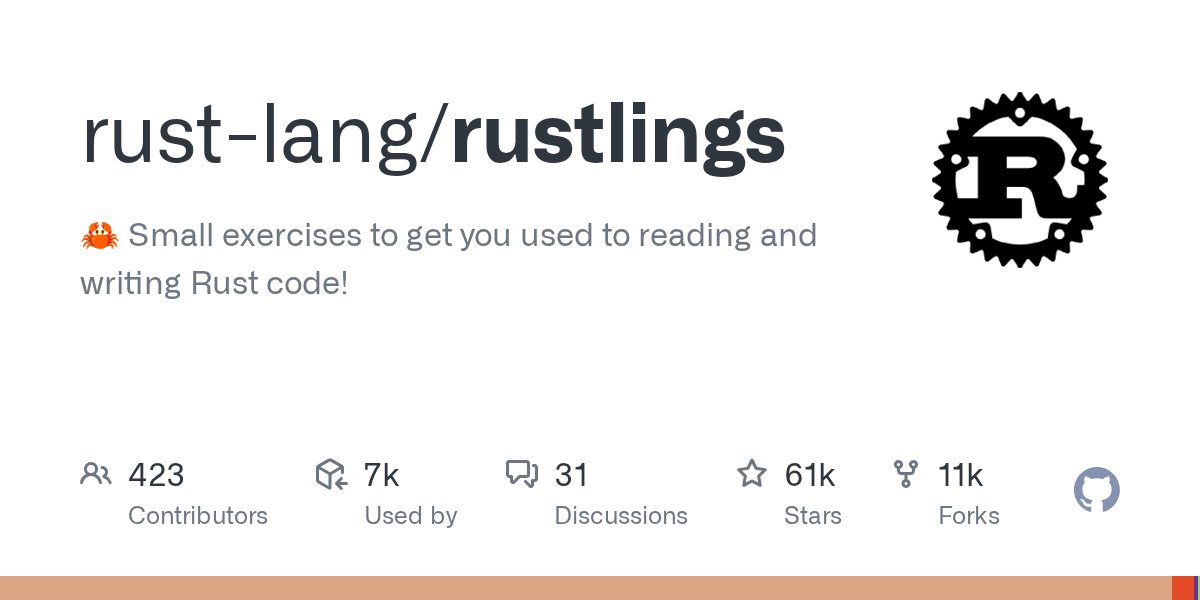 PrasoonPratham's tweet card. :crab: Small exercises to get you used to reading and writing Rust code! - rust-lang/rustlings