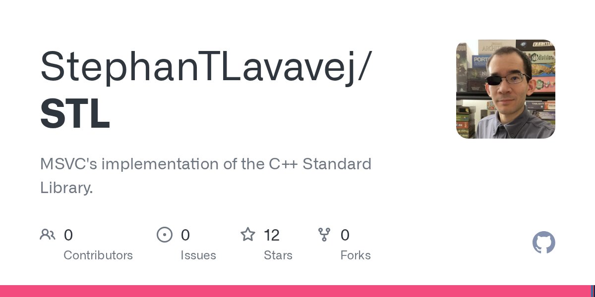 StephanTLavavej's tweet card. MSVC's implementation of the C++ Standard Library. - StephanTLavavej/STL