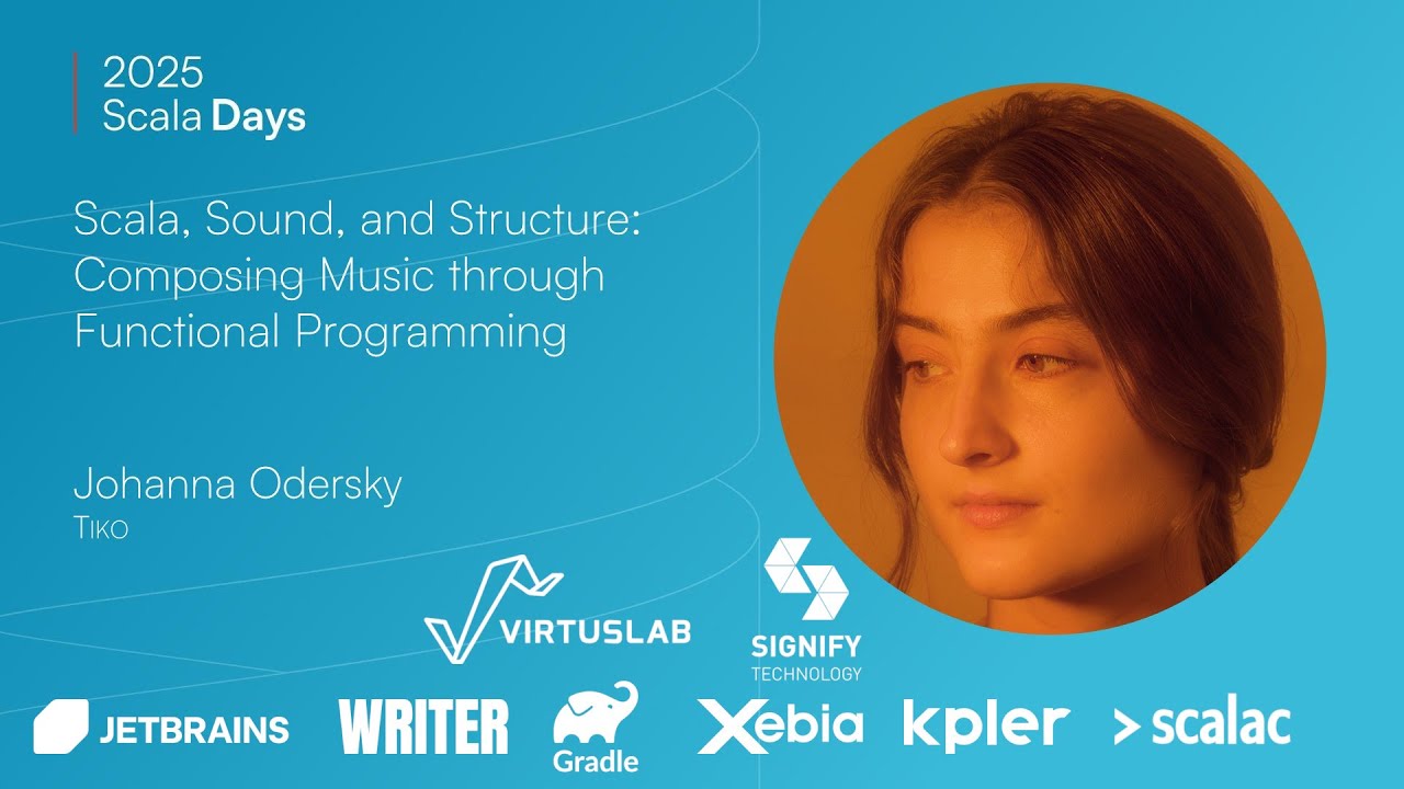 scala_lang's tweet card. Johanna Odersky: Scala, Sound, and Structure - Composing Music...