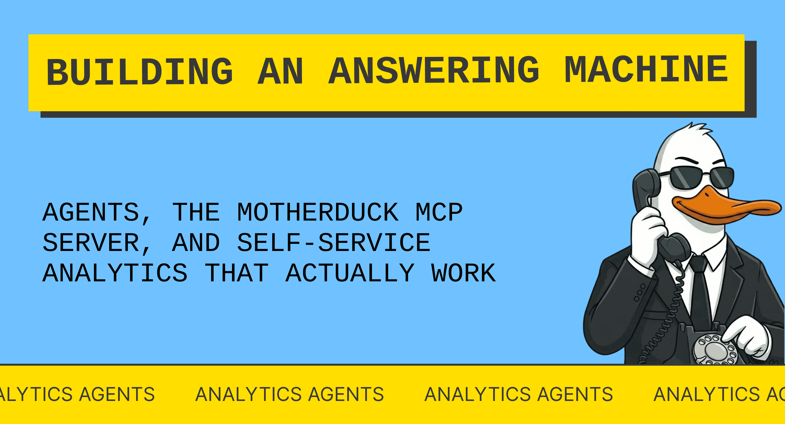 BEBischof's tweet card. Agents, the MotherDuck MCP Server, and self-service analytics that actually work.