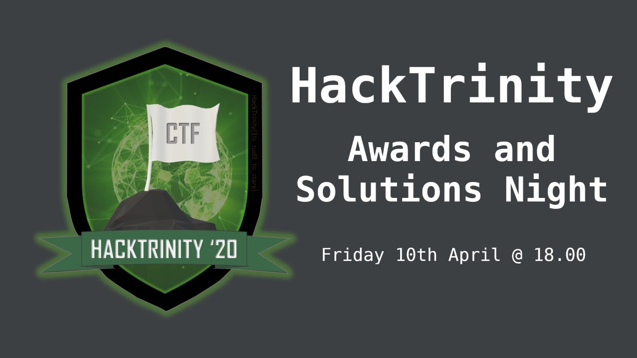 HackTrinityCTF's tweet card. HackTrinity 2020 Awards and Solutions Night
