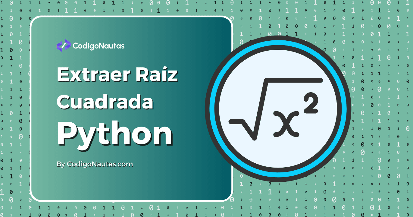 CodigoNautas's tweet card. Te contamos cómo extraer la raíz de un número en Python: cuadrada, cúbica y otros grados, con y sin sqrt(). Código con ejemplos.