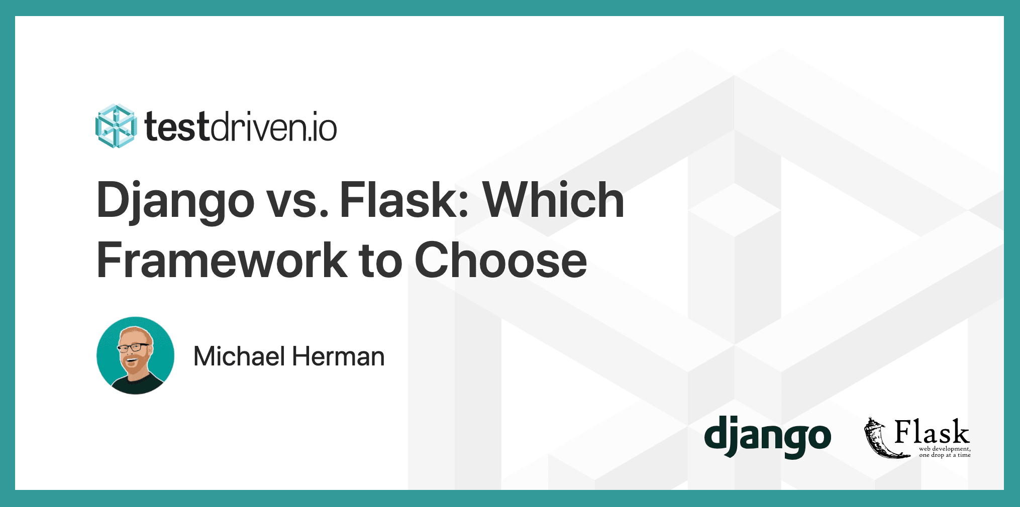 testdrivenio's tweet card. Django vs. Flask in 2024: Which Framework to Choose