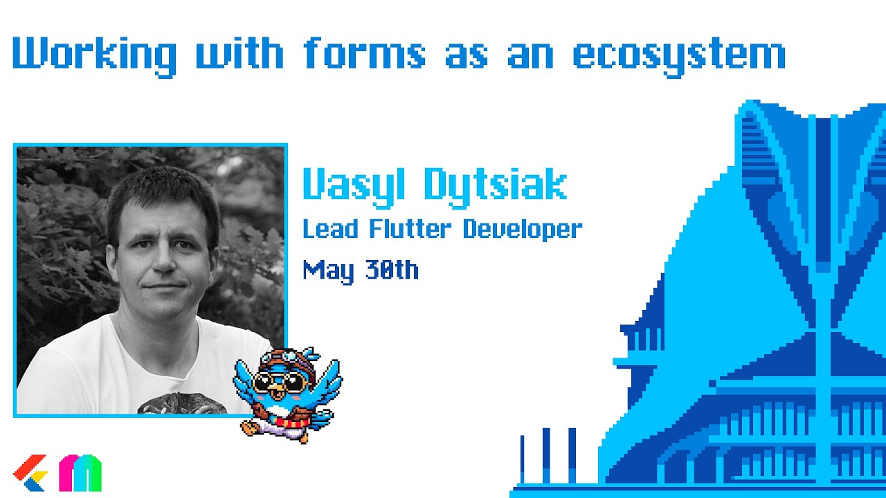 FlutterVal's tweet card. Working with forms as an ecosystem - Vasyl Dytsiak - Flutter Valencia