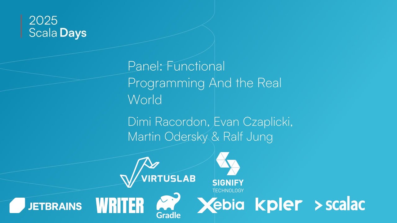 scala_lang's tweet card. Panel: Functional Programming And the Real World [Scala Days 2025]
