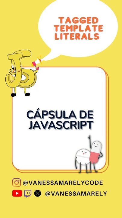 vanessamarely's tweet card. Cápsula #javascript Tagged Template Literals #aprendejavascript