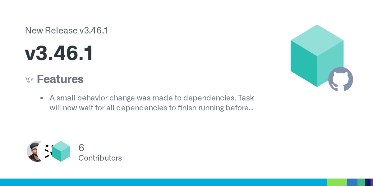 taskfiledev's tweet card. ✨ Features A small behavior change was made to dependencies. Task will now wait for all dependencies to finish running before continuing, even if any of them fail. To opt for the previous behavior...