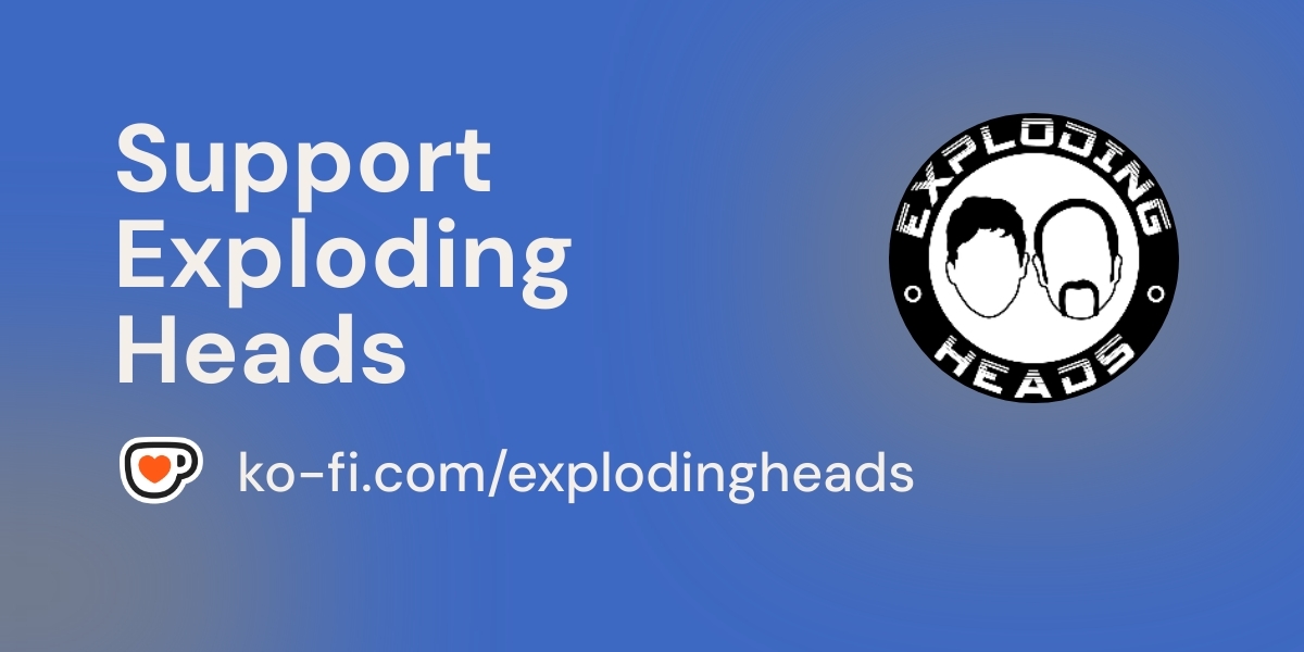 Exploding_Heads's tweet card. Support Exploding Heads