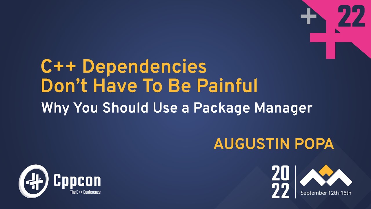 CppCon's tweet card. C++ Package Manager - C++ Dependencies Don't Have To Be Painful! -...