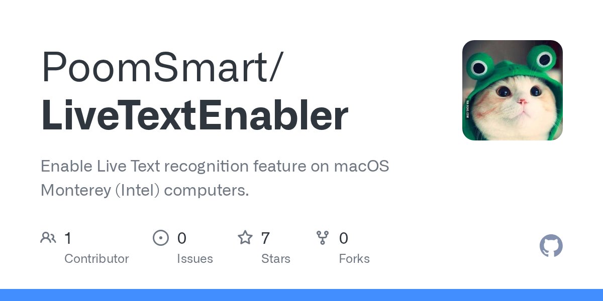 oss_objc's tweet card. Enable Live Text recognition feature on macOS Monterey (Intel) computers. - PoomSmart/LiveTextEnabler