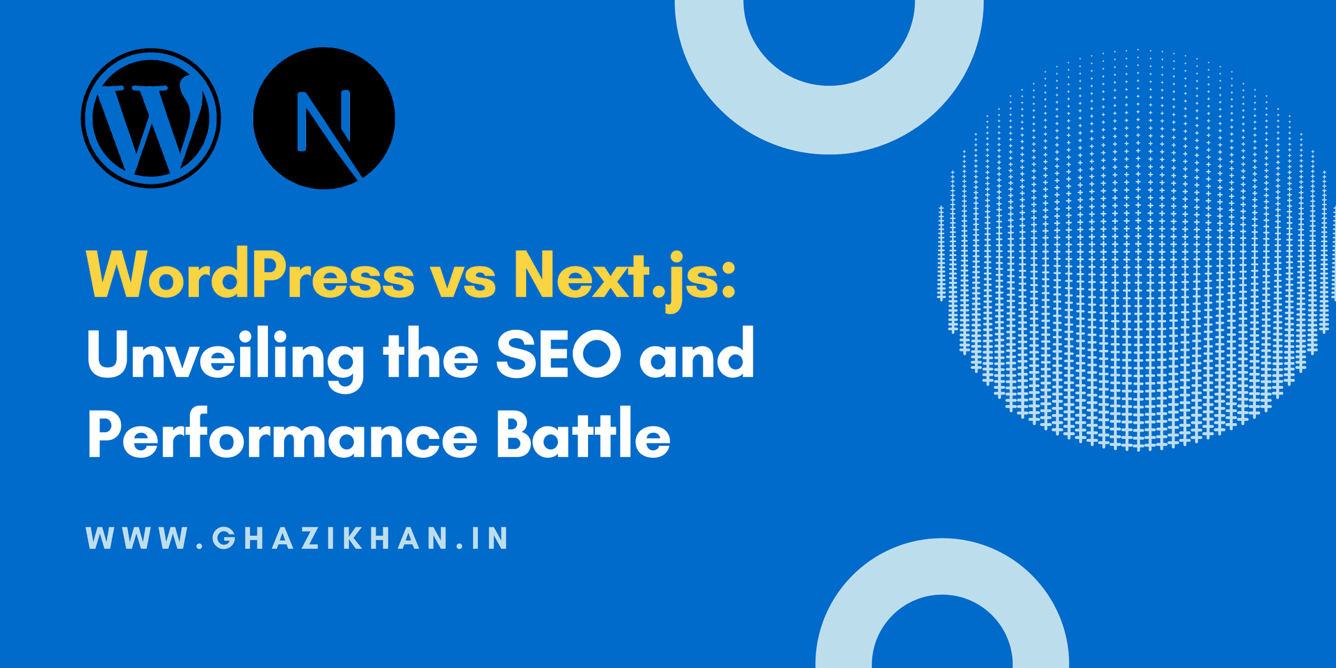 codewithghazi's tweet card. Explore the SEO and performance battle between WordPress and Next.js. Gain insights from someone who has worked with both frameworks to make an informed decision for your website's success.