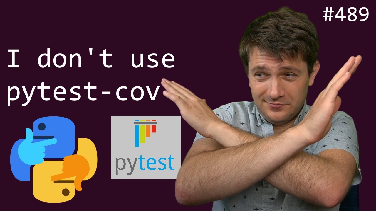 codewithanthony's tweet card. I don't use pytest-cov (intermediate) anthony explains #489