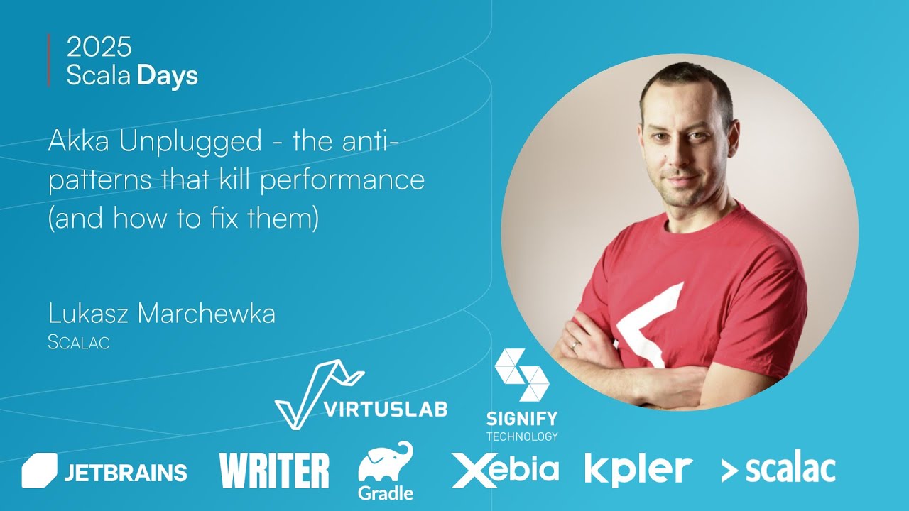 scala_lang's tweet card. Lukasz Marchewka: Akka Unplugged the anti-patterns that kill perfor...