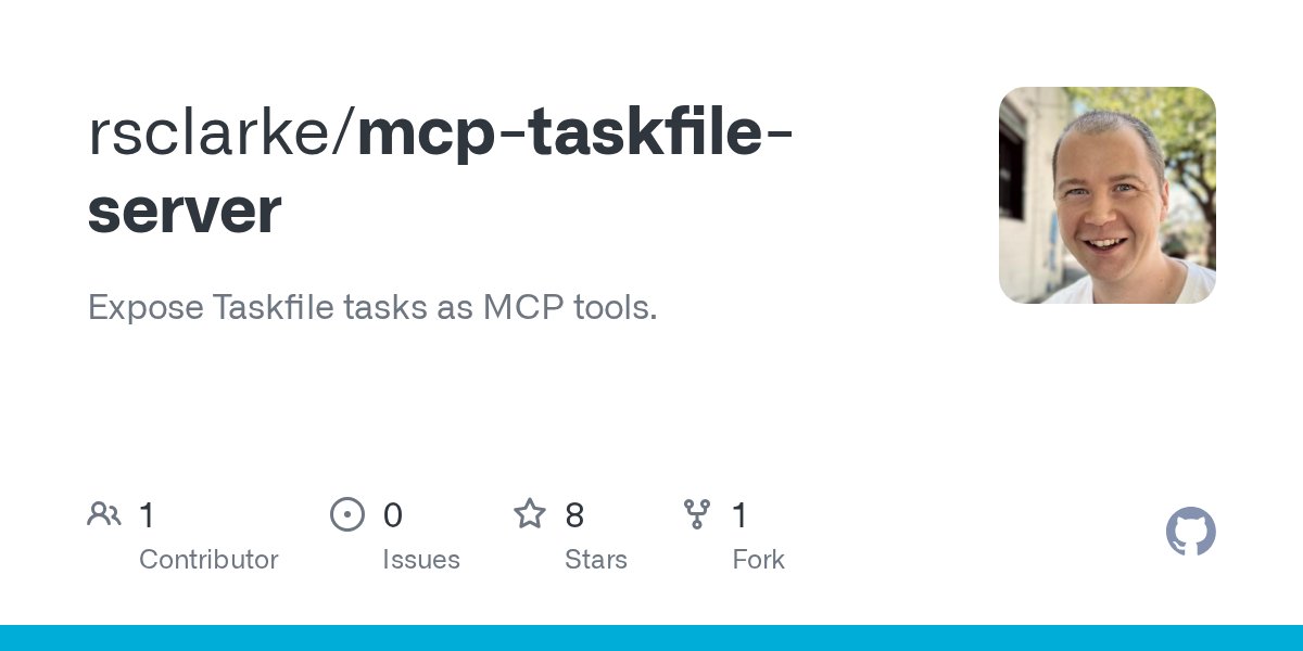 rsclarke's tweet card. Expose Taskfile tasks as MCP tools. Contribute to rsclarke/mcp-taskfile-server development by creating an account on GitHub.