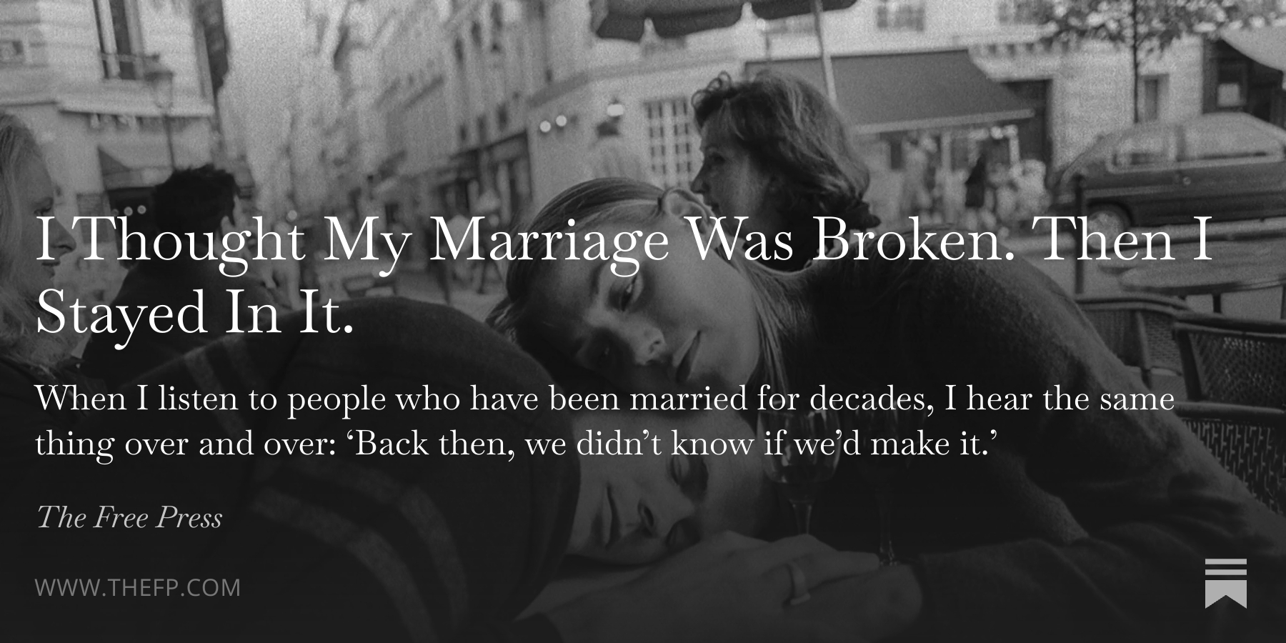 jpodhoretz's tweet card. When I listen to people who have been married for decades, I hear the same thing over and over: ‘Back then, we didn’t know if we’d make it.’ Larissa Phillips explains why she stuck it out.