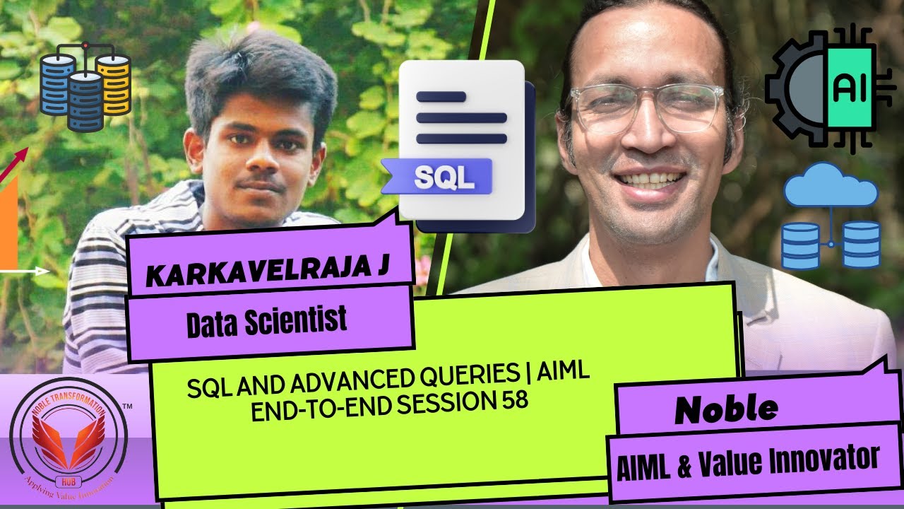 NobleArya4's tweet card. SQL and Advanced Queries | AIML End-to-End Session 58