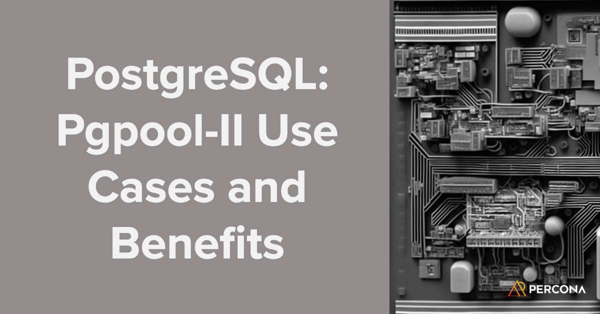 PeterZaitsev's tweet card. Explore the benefits and use cases of using pgpool-II, a powerful tool to help you manage and optimize the performance of your PostgreSQL database cluster.