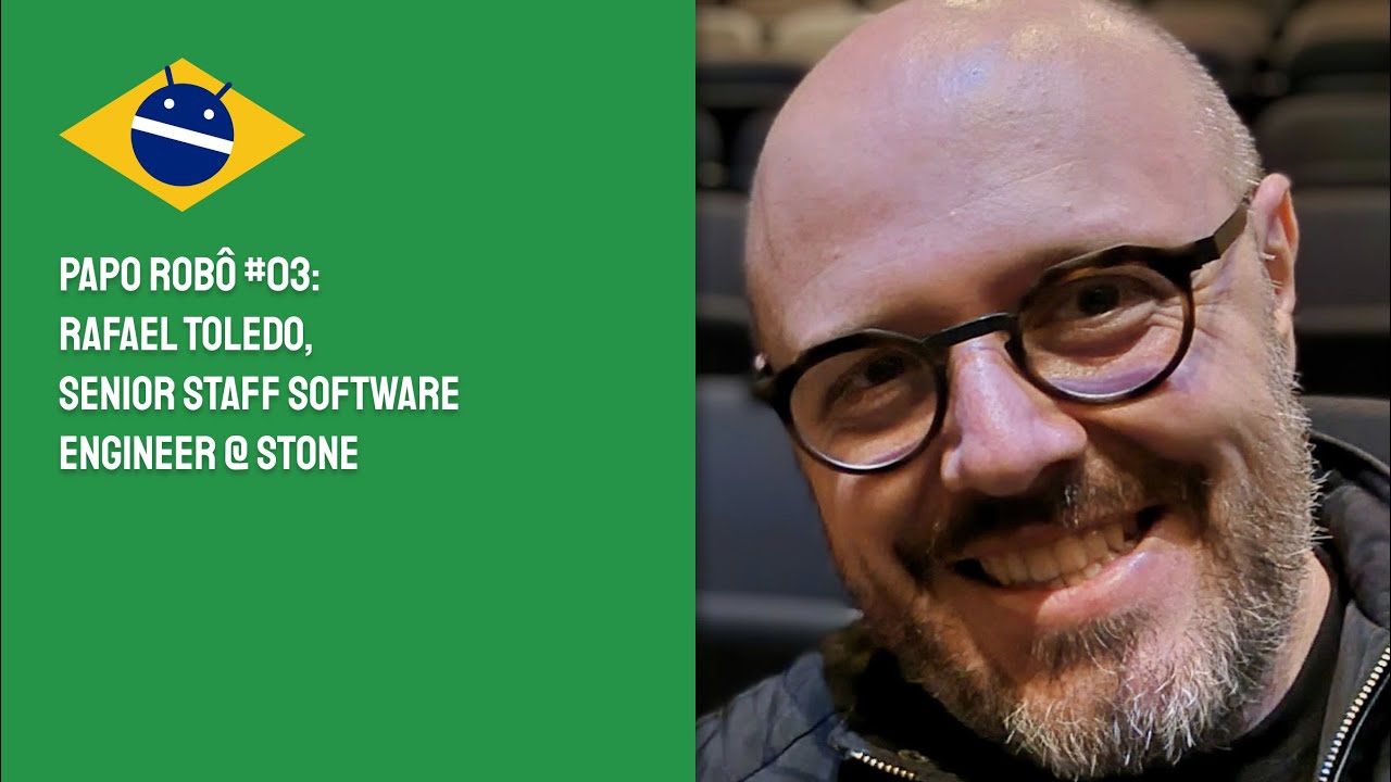 AndroidDevBrOrg's tweet card. Papo Robô #03 - Rafael Toledo