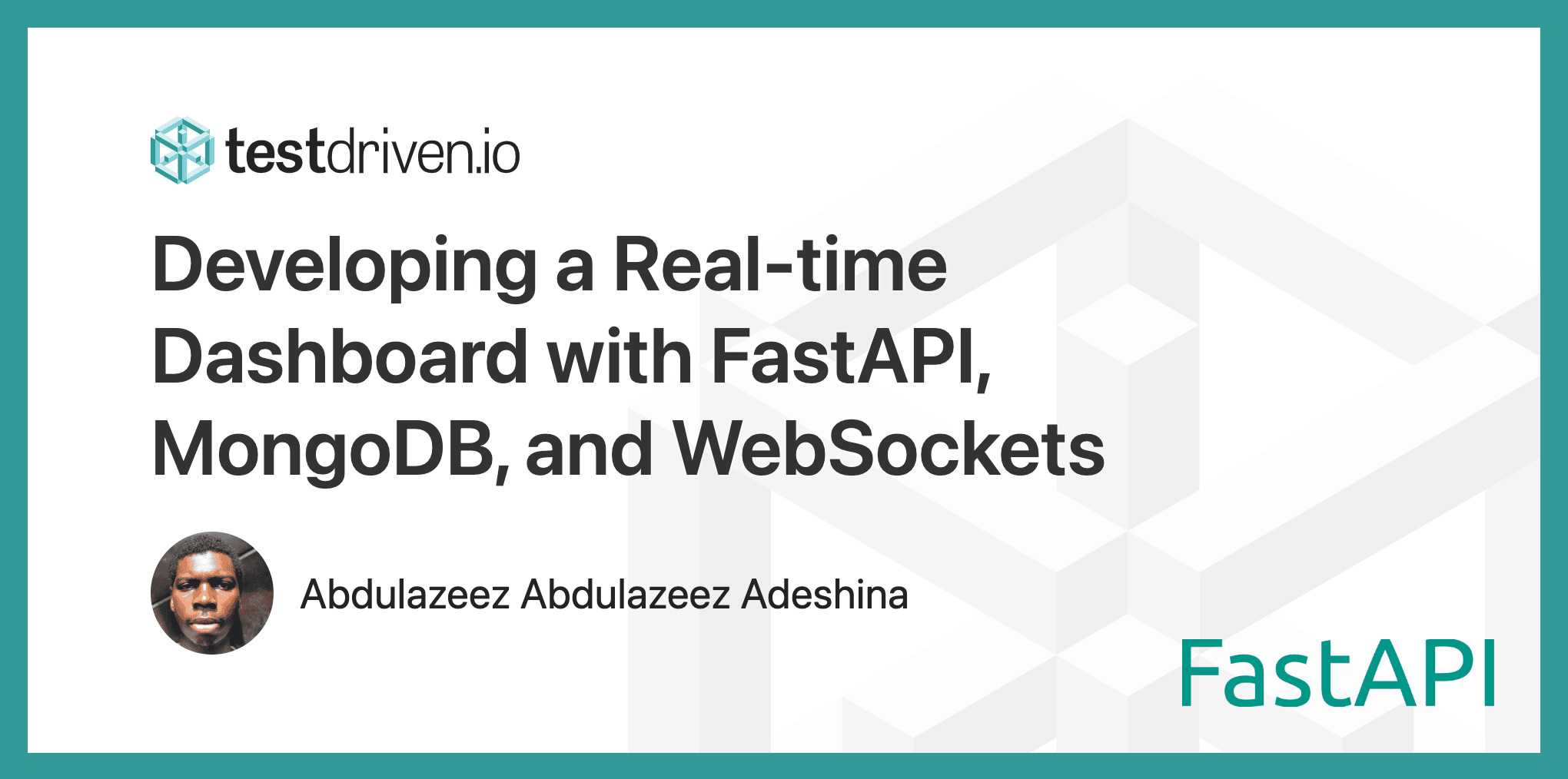 kvng_zeez's tweet card. Developing a Real-time Dashboard with FastAPI, MongoDB, and WebSockets