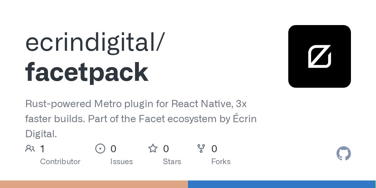 alexiscgridel's tweet card. Rust-powered Metro plugin for React Native, 3x faster builds. Part of the Facet ecosystem by Écrin Digital. - ecrindigital/facetpack