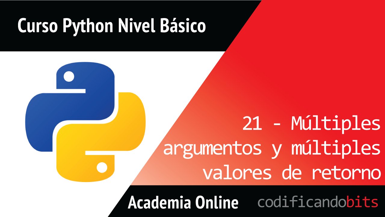 codificandobits's tweet card. En esta lección veremos cómo lograr que una función reciba un número arbitrario de argumentos y además retorne múltiples valores.