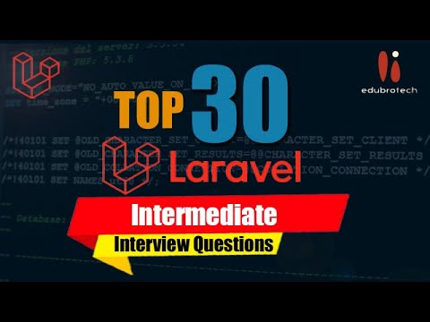 edubrotech's tweet card. Top 30 Intermediate Laravel Interview Questions | Crack Laravel Jobs...