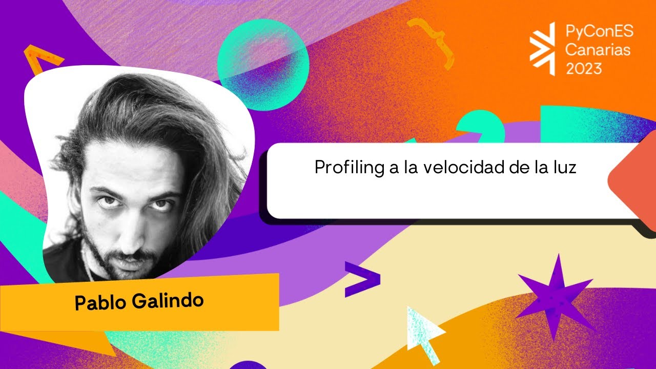 PyConES's tweet card. Pablo Galindo - Profiling a la velocidad de la luz
