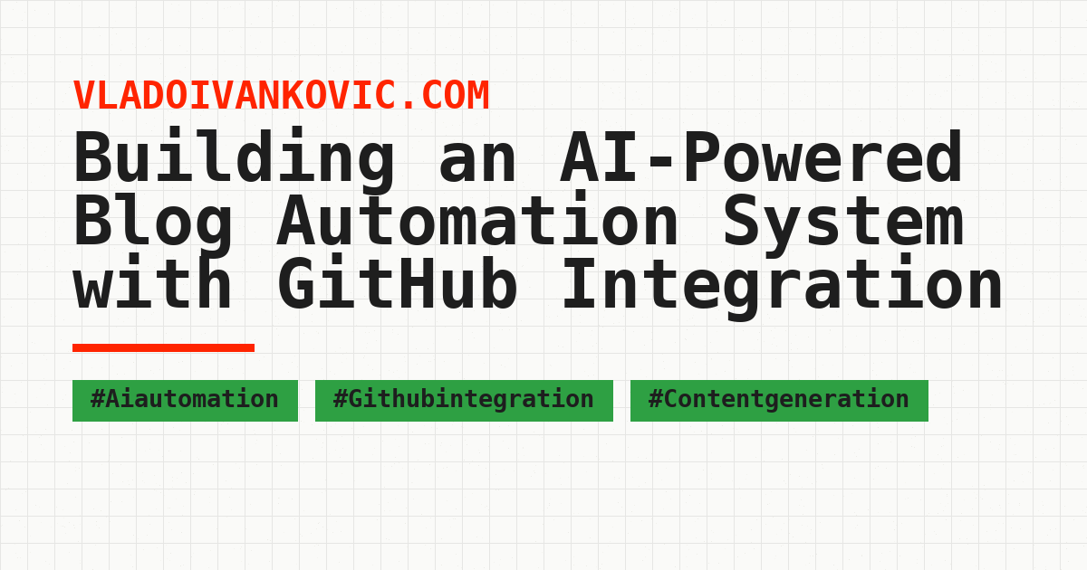 VladoIvankovic's tweet card. Building an AI-Powered Blog Automation System with GitHub IntegrationEver wished you could automate your entire blogging workflow while maintaining quality cont