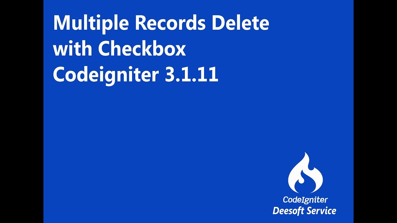 deesoftservice's tweet card. multiple record delete with checkbox codeigniter