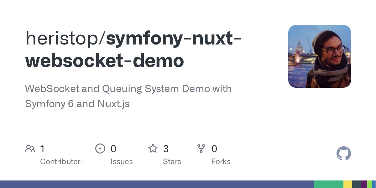 heristop's tweet card. WebSocket and Queuing System Demo with Symfony 6 and Nuxt.js - heristop/symfony-nuxt-websocket-demo