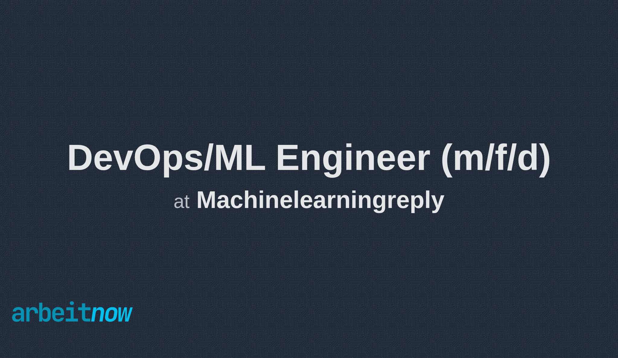 arbeitnow's tweet card. Machinelearningreply is hiring a DevOps/ML Engineer in München (suitable for english speakers). Apply now on Arbeitnow.