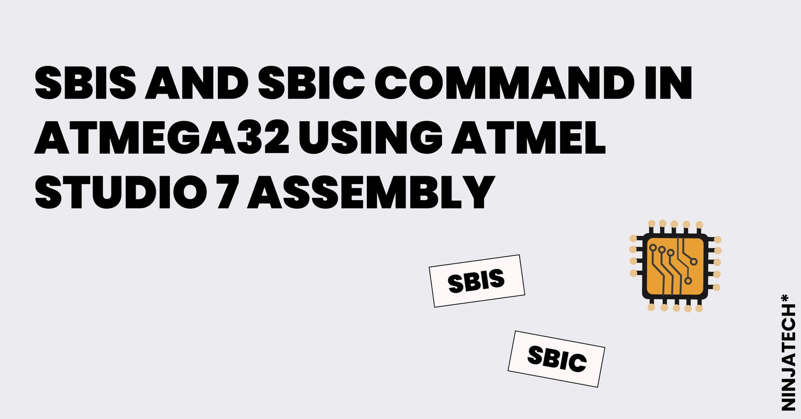 NinjaTechlive's tweet card. In this article, I have explained how to use SBIS and SBIC COMMAND using AVR Atmega32 Microcontroller using Atmel Studio.