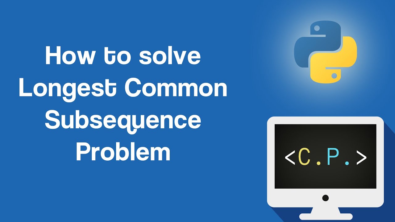 CodingPers_Bot's tweet card. Longest Common Subsequence Problem - Dynamic Programming Algorithms...