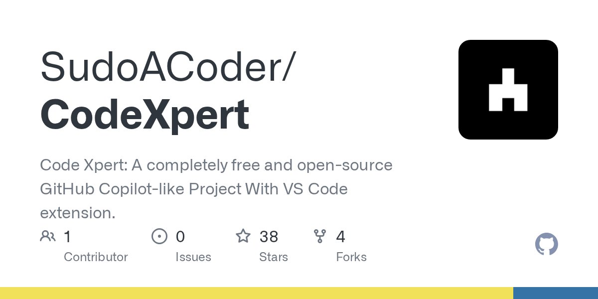 GlitchInsider's tweet card. Code Xpert: A completely free and open-source GitHub Copilot-like Project With VS Code extension. - SudoACoder/CodeXpert